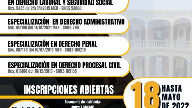 Inscripciones para Especializaciones en Derecho Laboral y Seguridad Social, Derecho Administrativo,  Derecho Penal Y Derecho Procesal Civil
